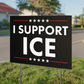 I SUPPORT ICE